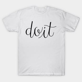 Do It T-Shirt